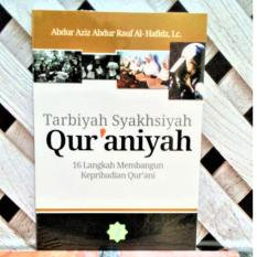 Tarbiyah Syaksiyah Qur'aniyah