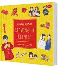 THINGS ABOUT GROWING UP CHINESE - CHYNTIA YANETHA