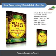 Ulasan Tuntas tentang 3 Prinsip Pokok - Darul Haq