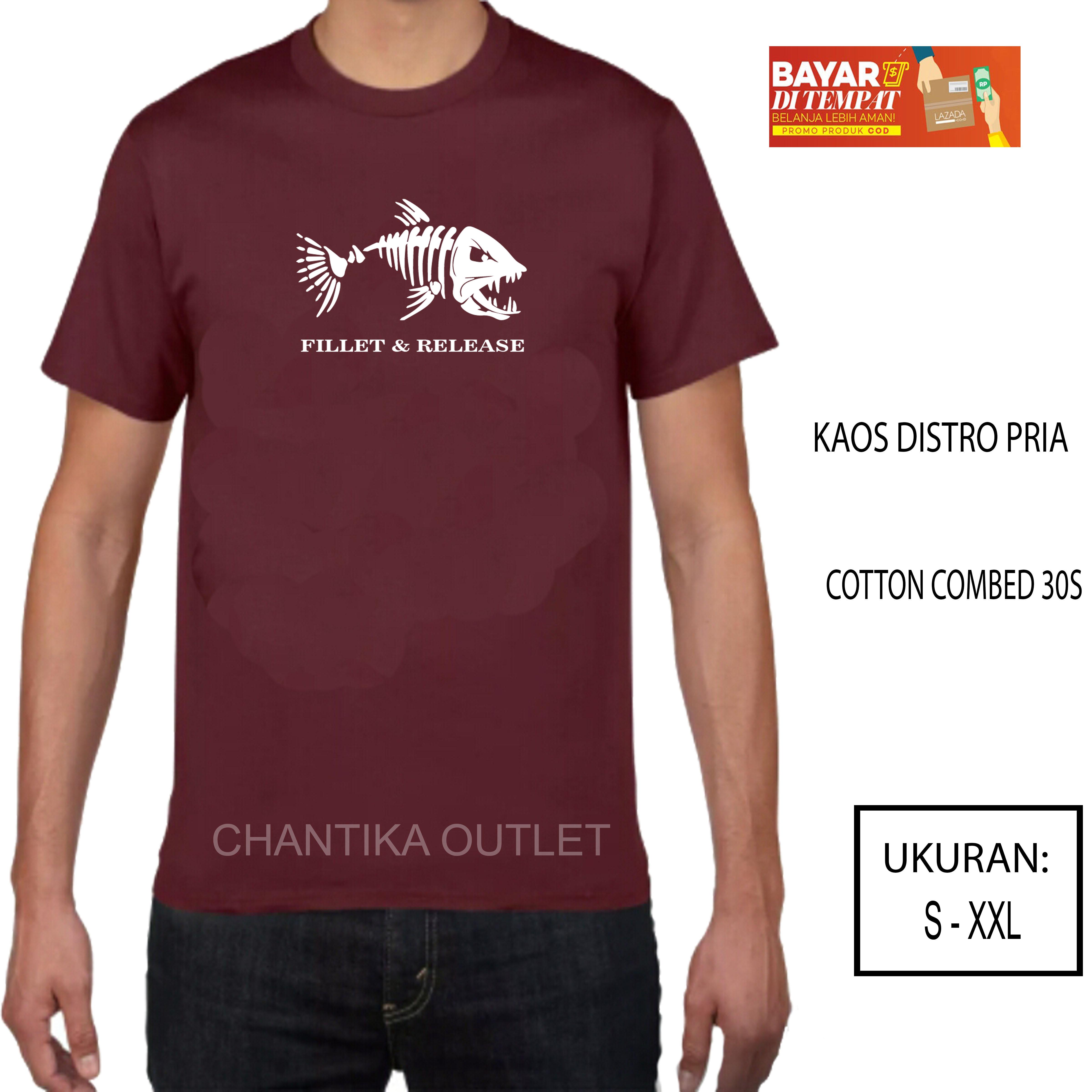 Chantika Outlet - Fashion Pria / Kaos Pria Kekinian / Kaos Distro Bandung / T-Shirt Pria / Kaos Bertulisan / Kaos Distro Pria / 100% Cotton Combed 30s / Kaos Murah / Kaos Bergambar / Kaos Pria Keren / Kaos Pria Murah/ FILLET & RELEASE