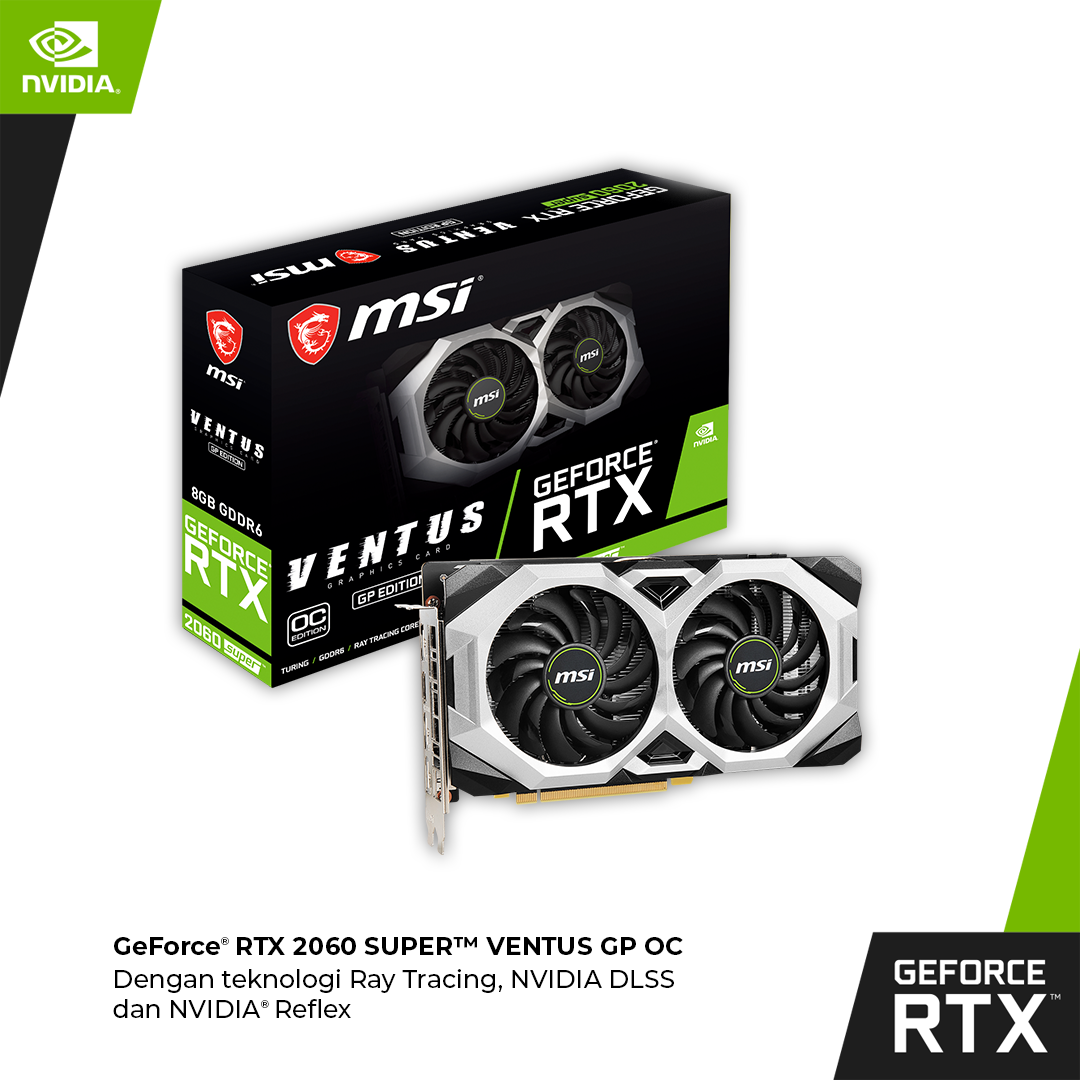 MSI GEFORCE RTX 2060 SUPER VENTUS GP OC 8GB GDDR6 Lazada