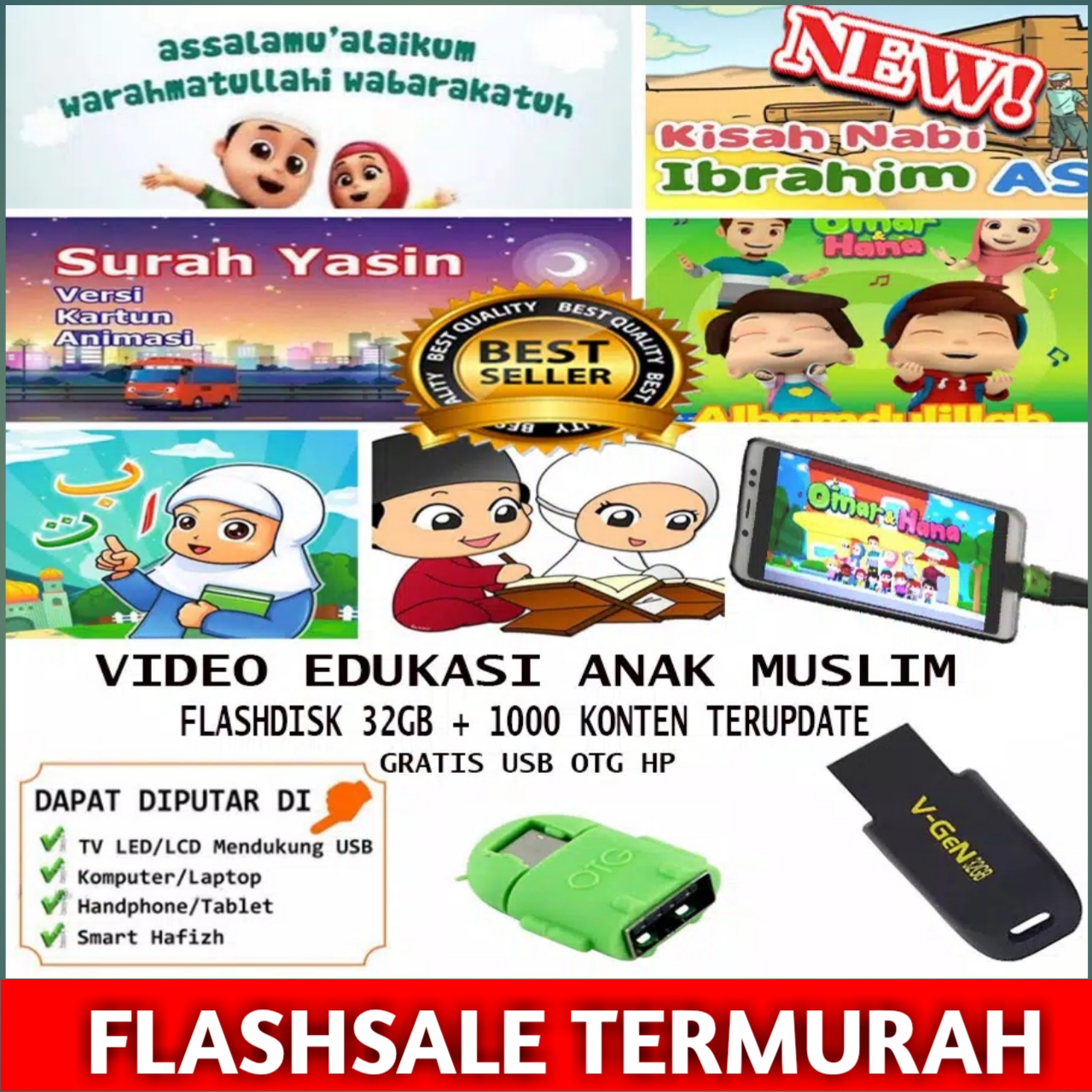 FLASHDISK VIDEO EDUKASI ANAK MUSLIM 32GB TERLENGKAP UPDATE V-GEN GRATIS OTG HP - BELAJAR TENTANG MENGAJI - BELAJAR MUSLIM - TERMURAH - EDUKASI ISLAM - V-GEN FLASHDISK 32GB