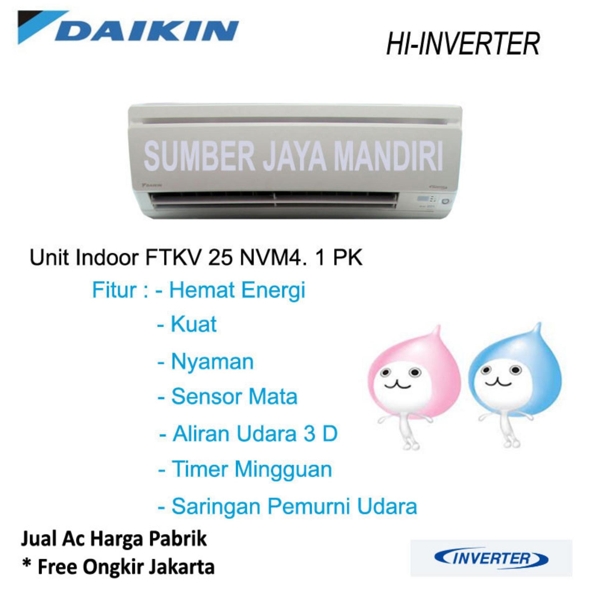 Ac Daikin Split FTKV25NVM 1 PK (HIGH INVERTER) - Putih 