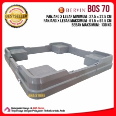 Bervin Kaki Kulkas & Mesin Cuci / Dudukan Kulkas & Mesin Cuci BOS 70
