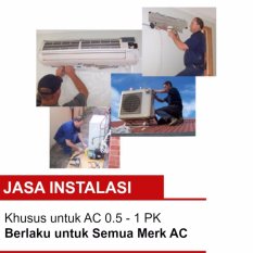 Jasa Instalasi AC kapasitas 0.5 - 1 PK Khusus Jakarta dan Bekasi Kota