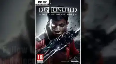 Dishonored Death of The Outsider