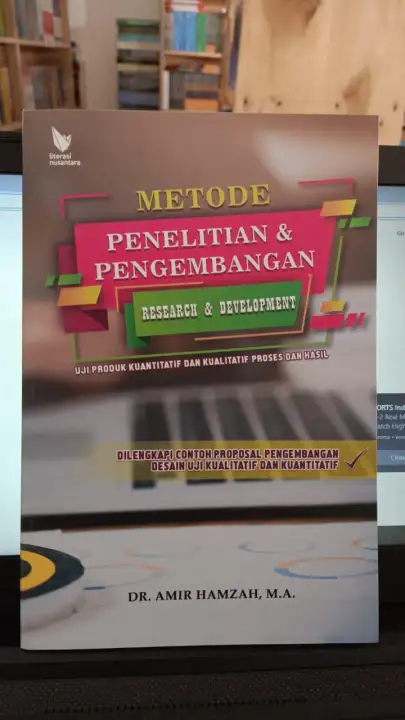 Buku Metode Penelitian Dan Pengembangan Research And Development Uji Produk Kuantitatif Dan Kualitatif Dr Amir Hamzah Lazada Indonesia
