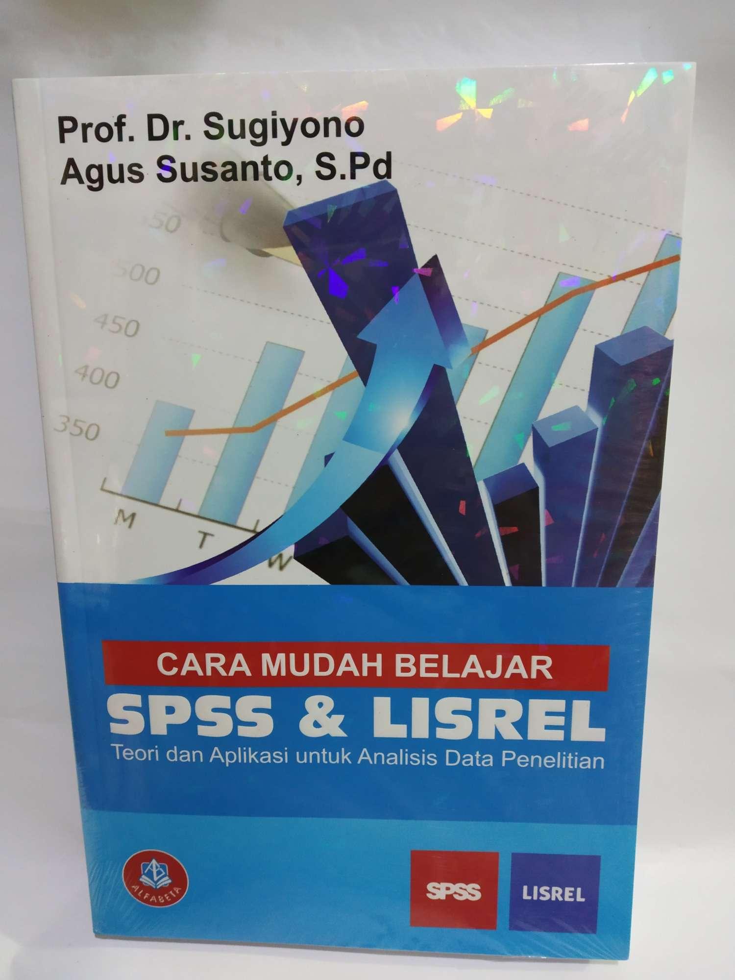 Cara Mudah Belajar Spss Lisrel Teori Dan Aplikasi Untuk Analisis Data Penelitian Lazada Indonesia
