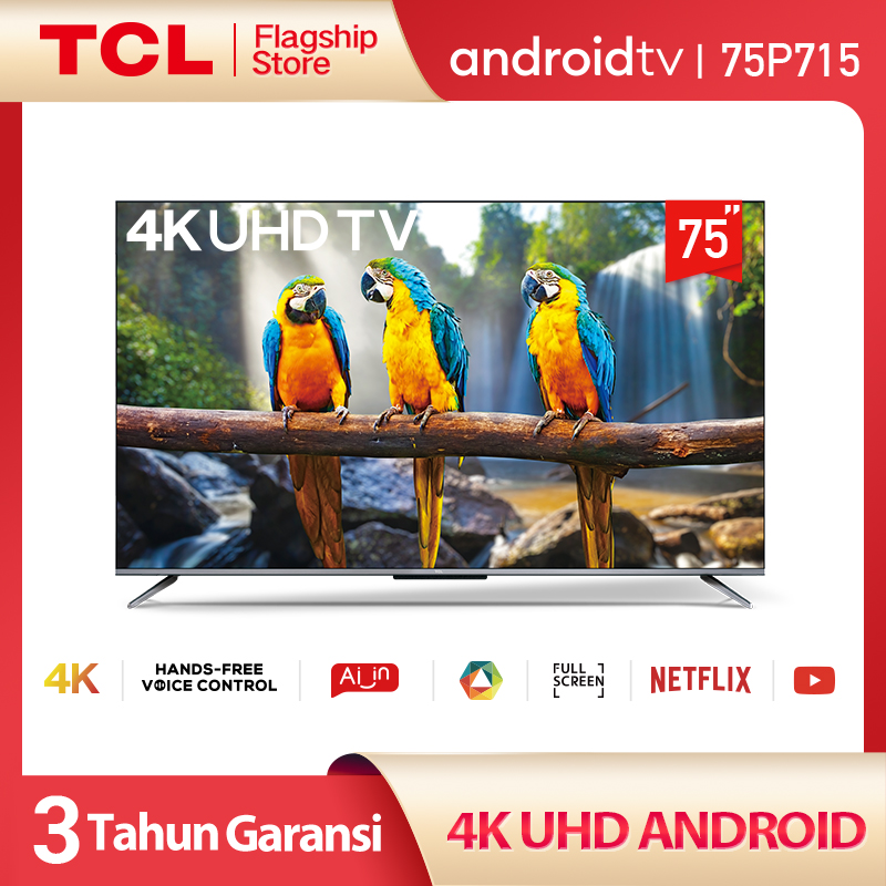 TCL 75 inch Smart LED TV - Android 9.0 - 4K Ultra HD - Google Voice/Netflix/YouTube - WiFi/HDMI/USB/Bluetooth Dolby Sound (Model : 75P715)