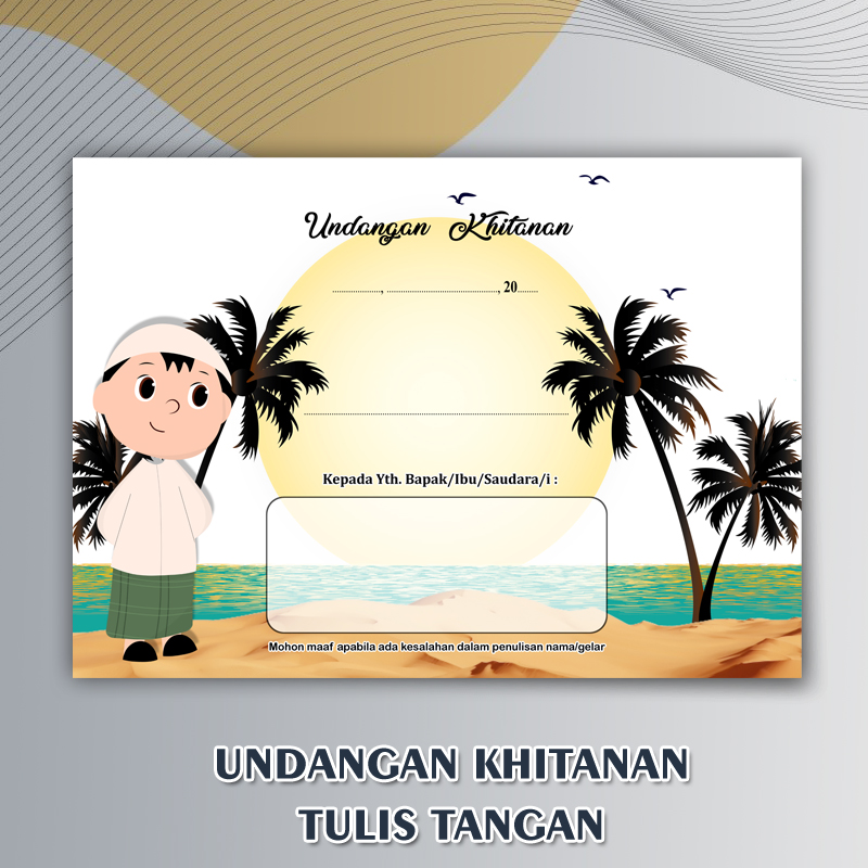 ISI 25 PCS UNDANGAN KHITAN / KHITANAN MURAH TULIS TANGAN SENDIRI TEMA