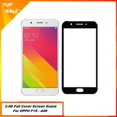 Anti Gores Kaca Oppo F1S (A59) Selfie Full Screen / Full Cover - Hitam