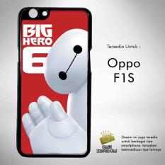 Big Hero 6 Baymax 1 Casing Custom Hardcase Oppo F1S Case Cover