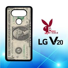 Casing LG V20 Custom Hardcase HP One Dollar E0197