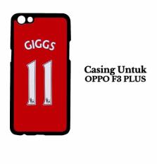 Casing OPPO F3 PLUS giggs 11 part 2 fix Hardcase Custom Case Cover