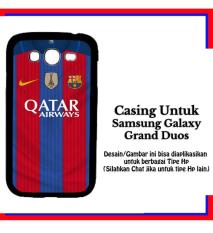 Casing Samsung Galaxy Grand Duos barcelona jersey 2 Custom Hardcase Cover