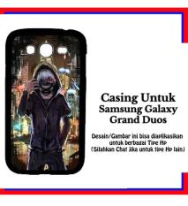 Casing Samsung Galaxy Grand Duos kaneki 2 Custom Hardcase Cover