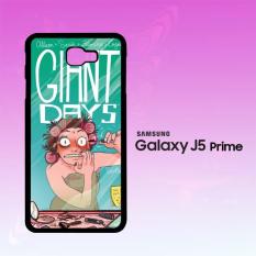 Casing Untuk Samsung Galaxy J5 Prime GIANT DAYS W4398
