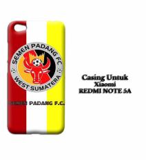 Casing XIAOMI REDMI NOTE 5A semen padang 3 Custom Hard Case Cover