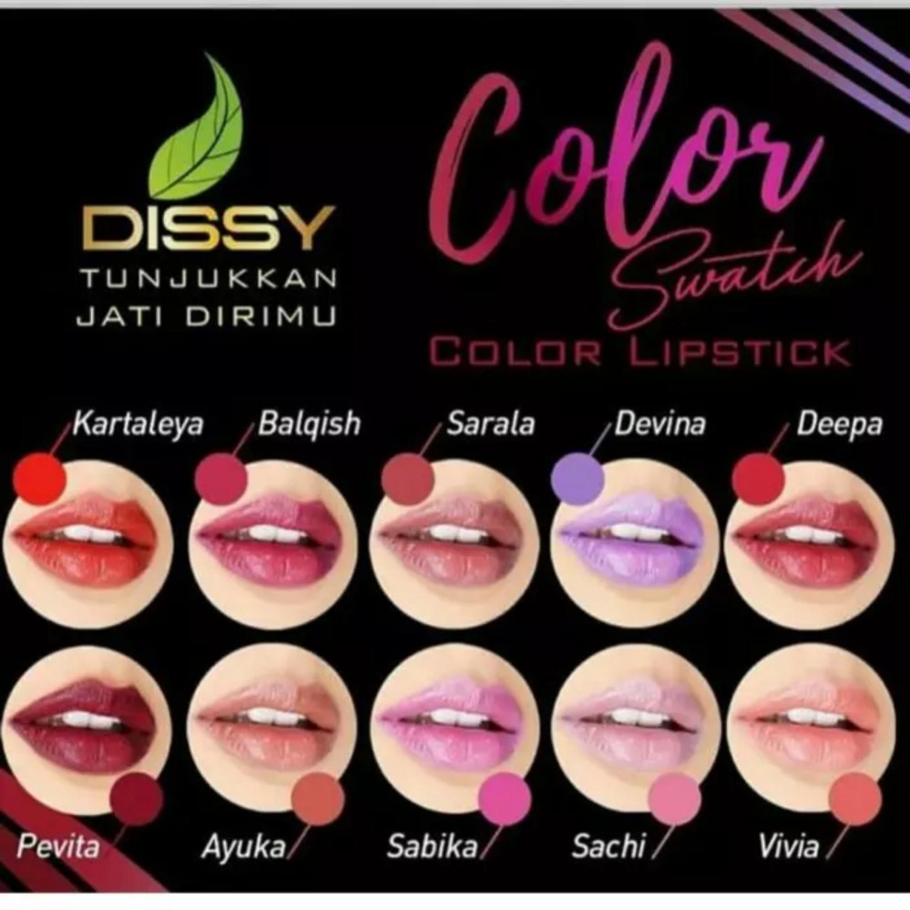 Dissy Color Lipstick Lipstik Ayuka Balqish Deepa Devina Kartaleya Pevita Sachi Sarala Vivia