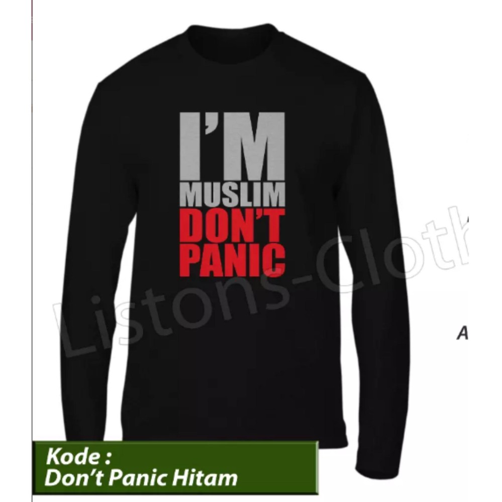 Kaos Distro Islami IM MUSLIM Dont Panic Hitam Lengan Panjang Baju Muslim Tshirt Rohani Islam