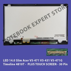 LCD LED 14.0 Slim Acer V5-471 V5-431 V5-471G PLUS TOUCH SCREEN 30 Pin