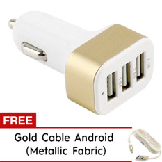Lucky - Car Charger 5.1A 3 Port Casan Mobil + Gratis Kabel Tali Metallic Micro Usb Android - Gold