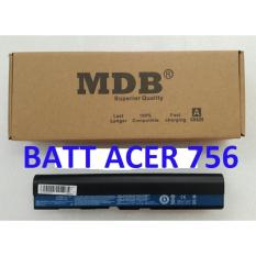 MDB Baterai Laptop, Baterai Acer Aspire One AOD756, 725, V5-131,