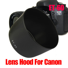 Lensa Pengganti Hood untuk Canon EF-S 55-250 Mm F/4-5.6 IS ET-60 ET60 600D-Intl