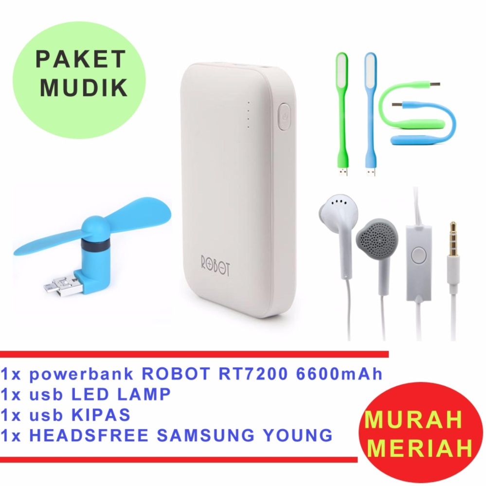  Robot Powerbank RT7200 6600mAh Power Bank Dual Output original + USB LED lamp + Mini Fan USB OTG Portable / Kipas Angin Portable - Biru Samsung Handsfree - Headset - Earphone for S6310/5360 - Putih