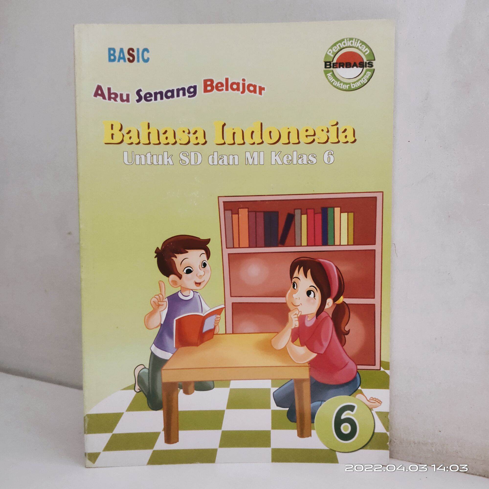 Buku Obral Murah - Aku Senang Belajar Bahasa Indonesia Untuk SD dan MI ...
