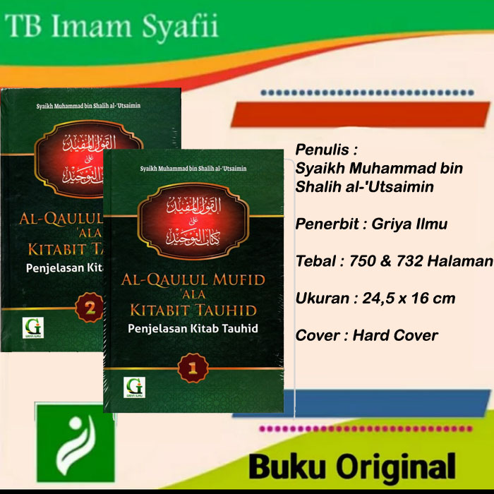 Lengkap Jilid Al Qaulul Mufid Ala Kitabit Tauhid Penjelasan Kitab