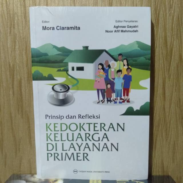 Buku Prinsip Dan Refleksi Kedokteran Keluarga Di Layanan Primer ...