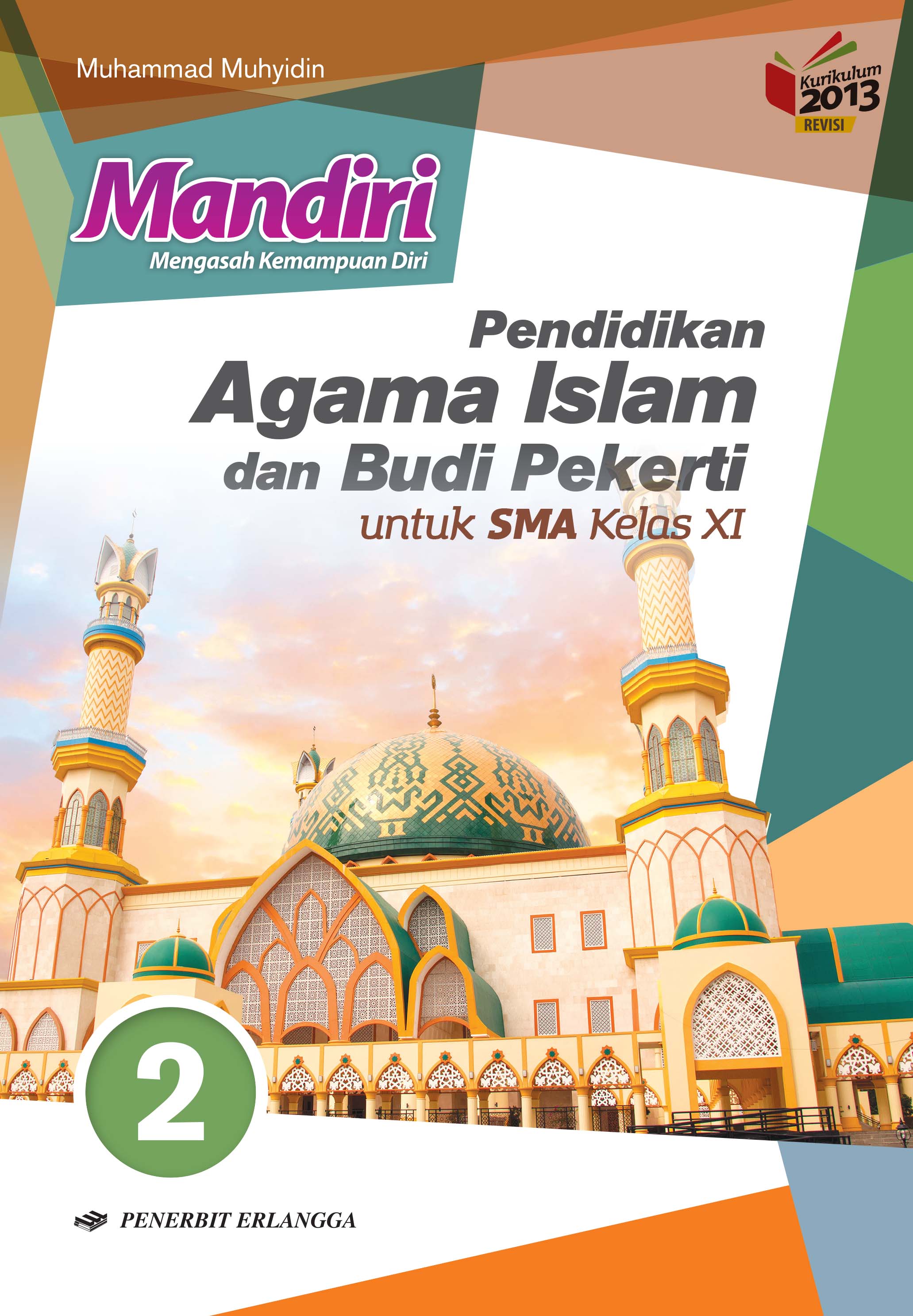 Buku Soal Mandiri PAI Pendidikan Agama Islam dan Budi Pekerti 2 SMA ...