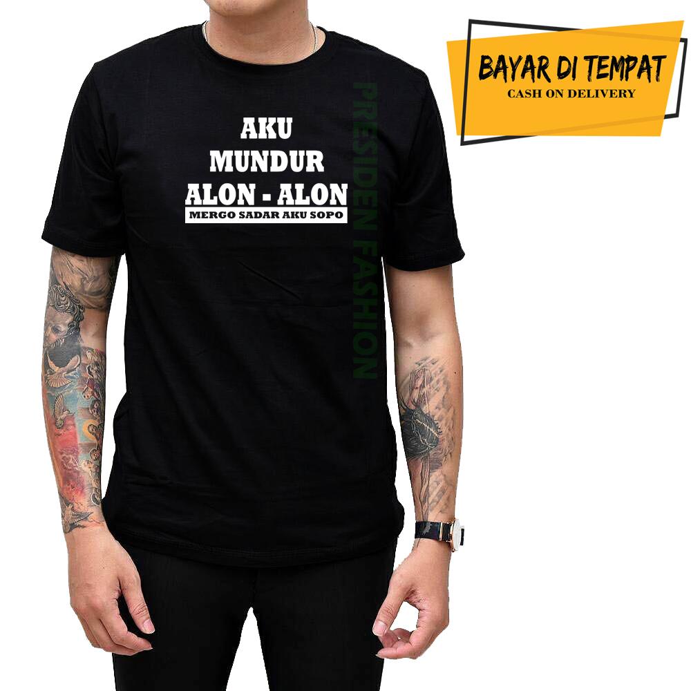 Presiden Fashion – Kaos Pria Distro Tulisan AKU MUNDUR ALON ALON / Kekinian / Wanita / Pria / Bandung / Kata kata / Baju Tulisan unik bahasa jawa / Hits / Atasan Kasual / Fashion Tshirt Pria -Hitam Kuning Merah Putih Army Maroon Dongker