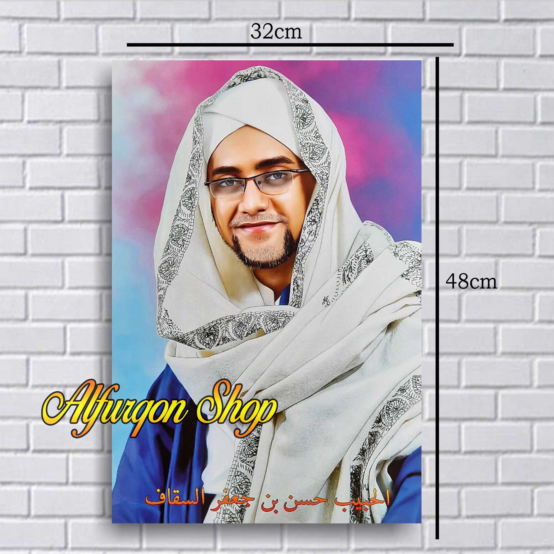 Poster Habib Hasan Bin Jafar Assegaf Foto Habib Hasan Bin Jafar Assegaf Poster Islam