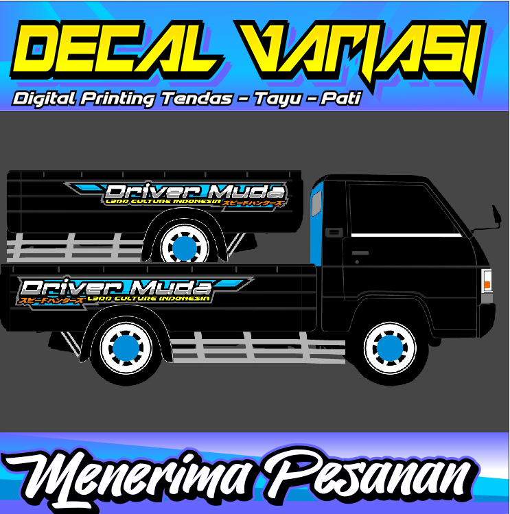 Sticker Driver Muda STIKER BAK KANAN KIRI L300 DTIKER DECAL L300 STIKER BERTULISAN DRIVER ...