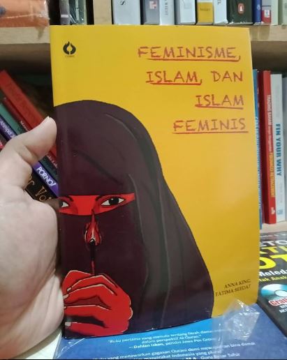 Buku FEMINISME ISLAM DAN ISLAM FEMINIS - Anna King Dkk | Lazada Indonesia