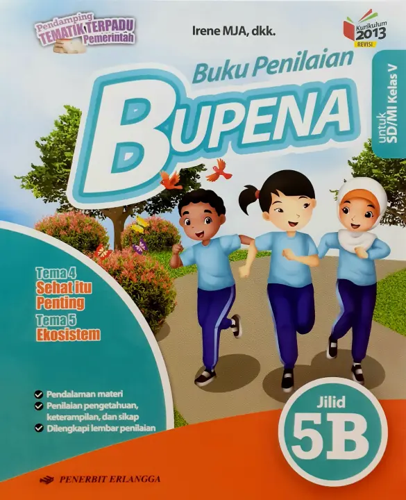 Buku Bupena Kelas 5b Sd K2013 Revisi Isi Tema 4 Dan Tema 5 Lazada Indonesia