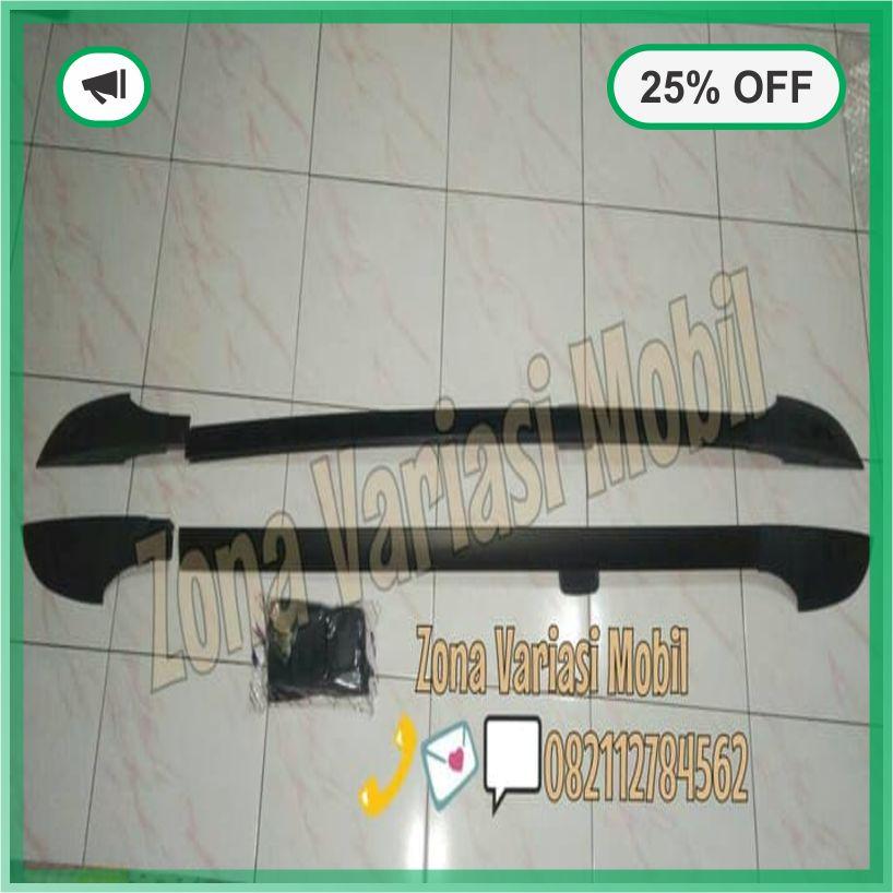 HARGA TERBAIK - TERBAIK - ROOF RAIL / PALANG ATAS CALYA / SIGRA - PALING LAKU - LAZ PROMO BIRTHDAY