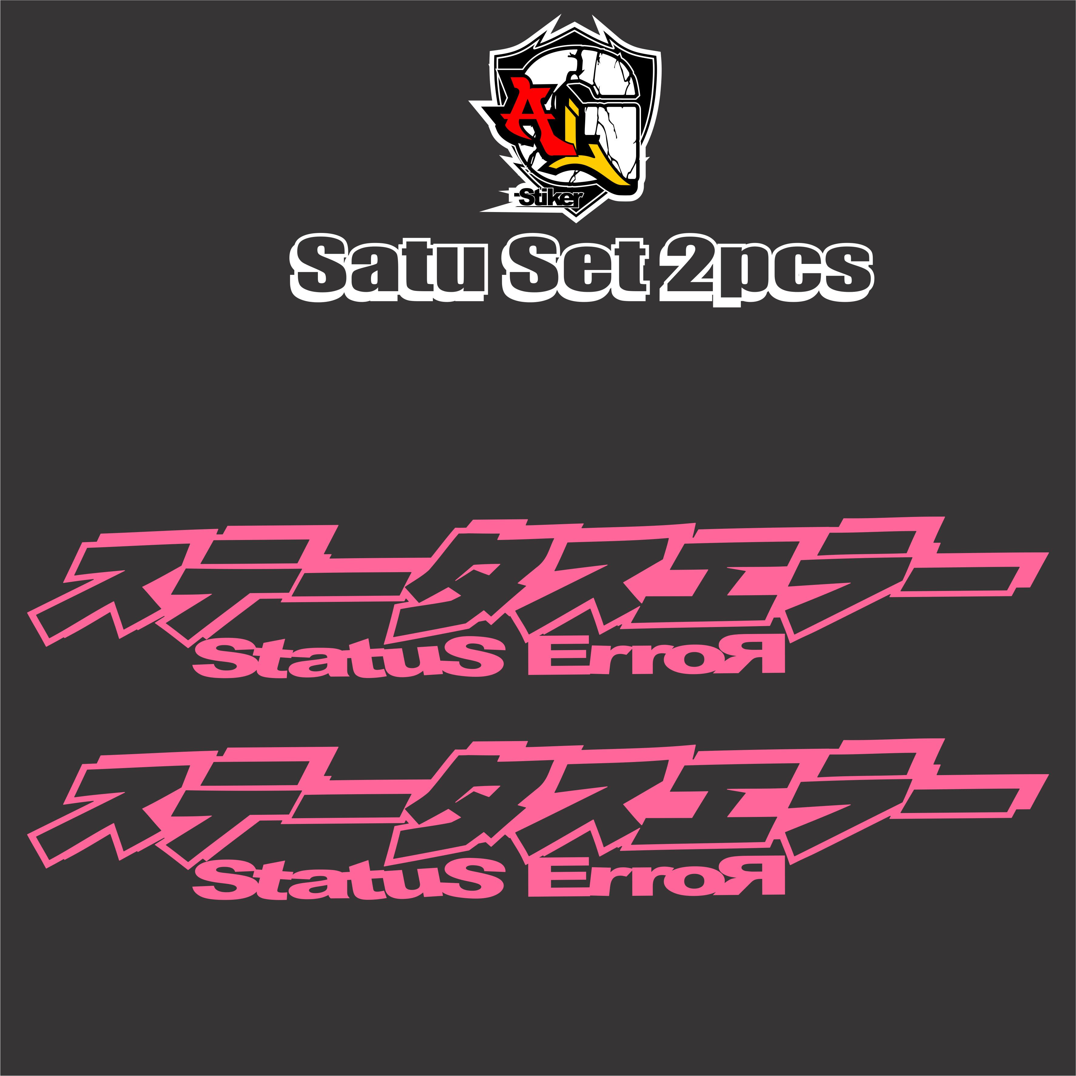 STICKER/CUTTING/SC.027/STIKER STATUS EROR/STIKER BODDY MOTOR/STRIPING ...