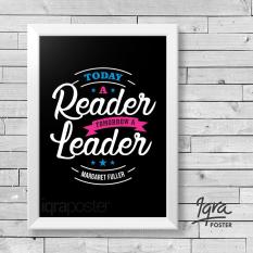 Poster & Bingkai Motivasi - Reader Leader - Hiasan Dinding Pigura Frame