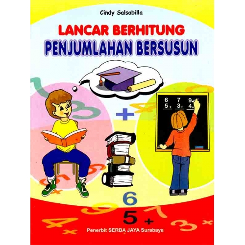 Buku Lancar Berhitung Penjumlahan Bersusun Serba Jaya Lazada Indonesia