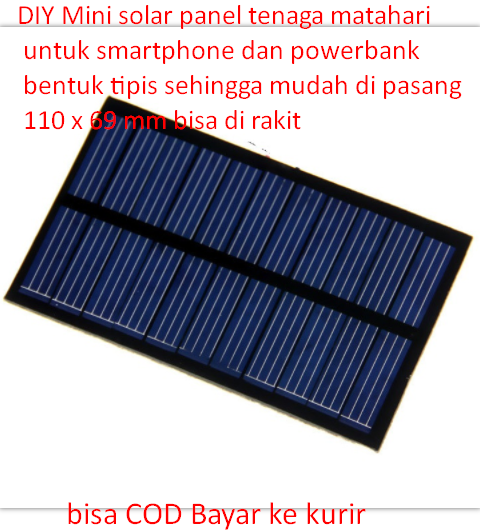 DIY Mini solar panel tenaga matahari untuk smartphone dan powerbank ...