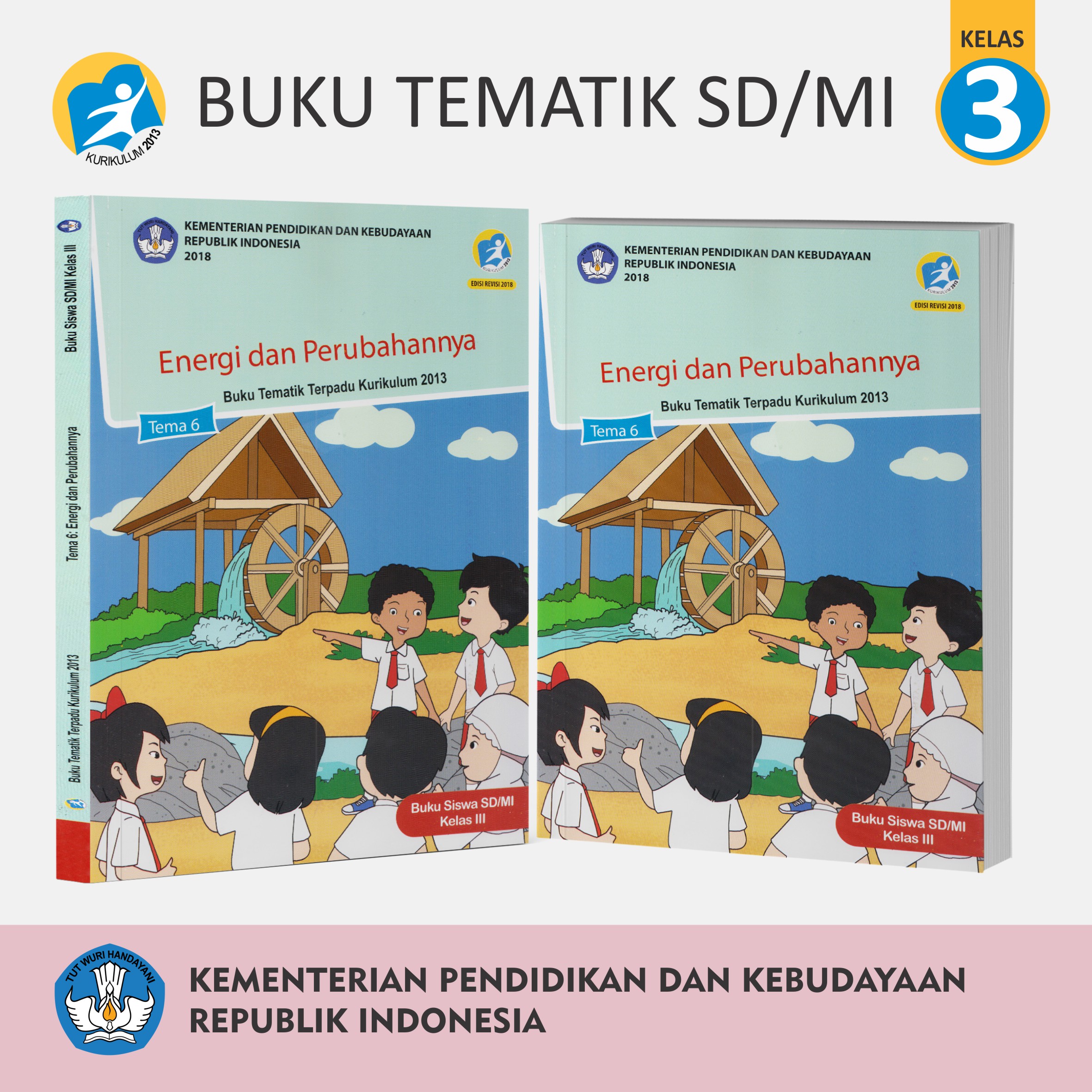 Buku Belajar Tematik Siswa SD MI Kelas 3 Tema 6 Energi Dan Perubahannya ...