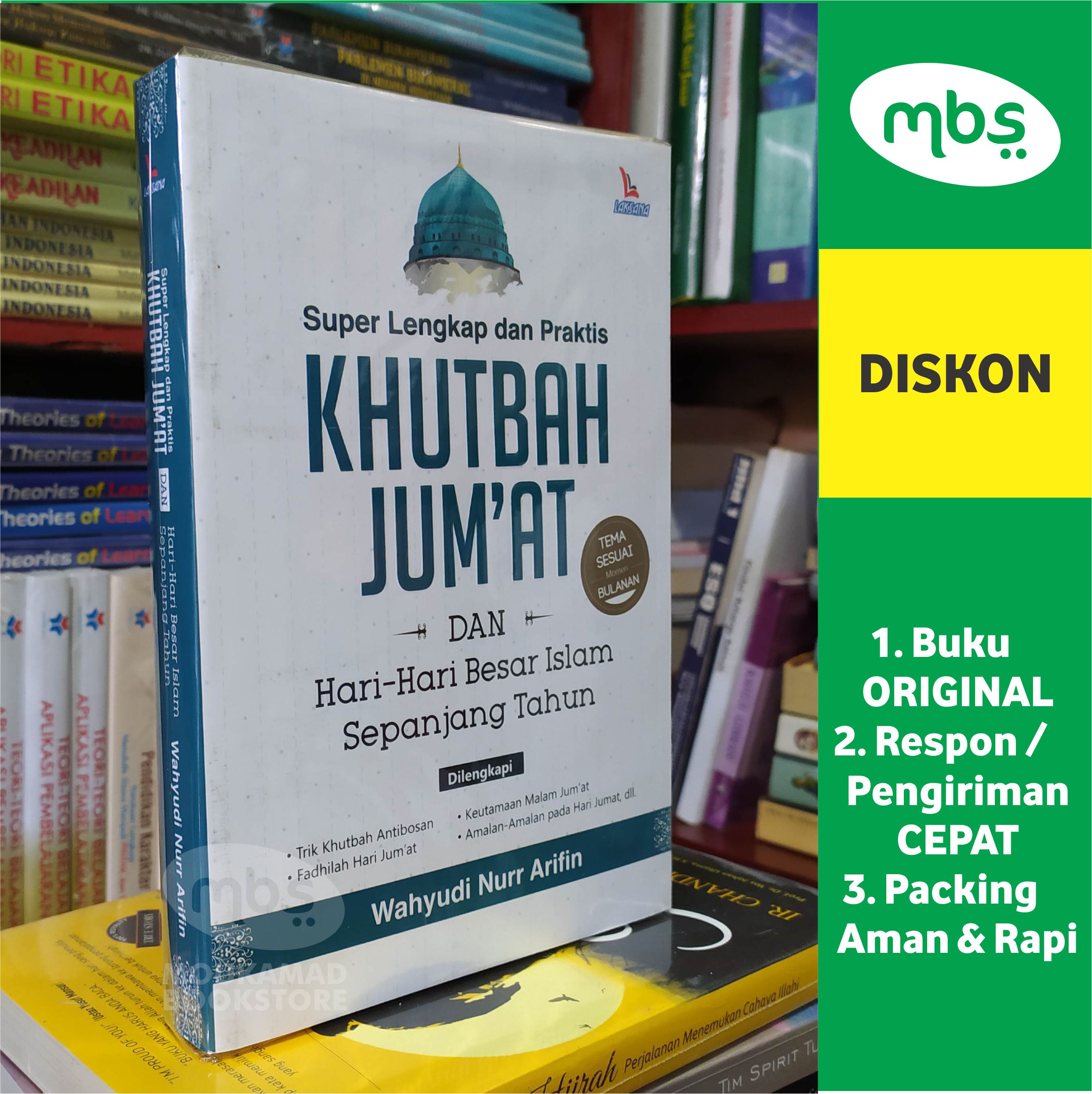 Buku Super Lengkap Dan Praktis Khutbah Jumat Dan Hari Hari Besar Islam Sepanjang Tahun Lazada