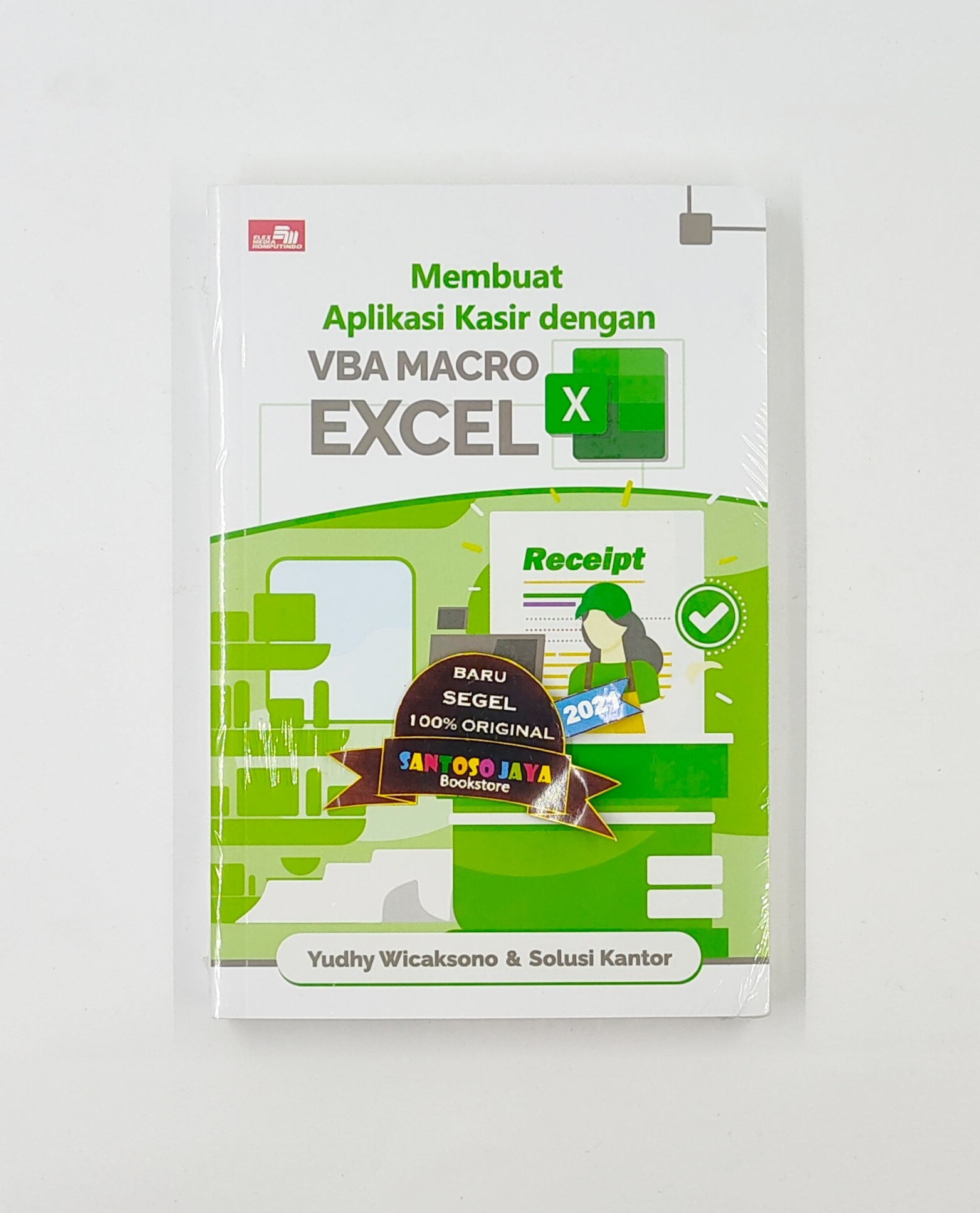 Membuat Aplikasi Kasir Dengan Vba Macro Excel Oleh Yudhy Wicaksono Lazada Indonesia 9439