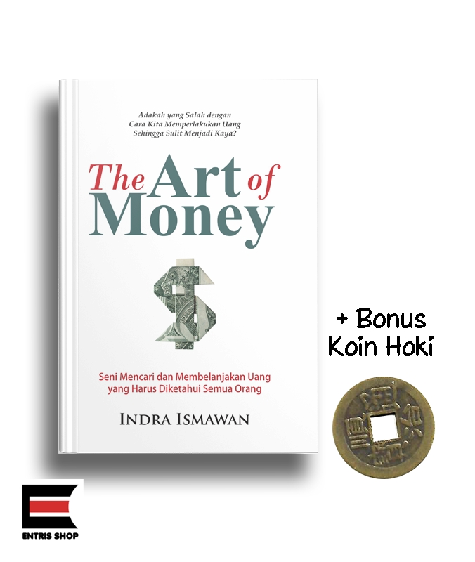 Jual Buku The Art Of Money Karya Indra Ismawan