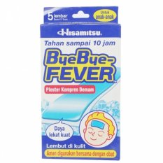 Hisamitsu Bye Bye Fever Anak 5'S - Plester Kompres Demam Anak, Pereda Panas, Penurun Panas, Penurun Demam Anak
