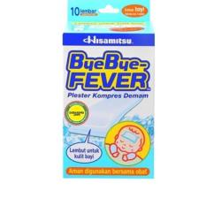 Hisamitsu Bye Bye Fever Baby 10'S - Plester Kompres Demam Bayi, Pereda Panas, Penurun Panas, Penurun Demam Bayi
