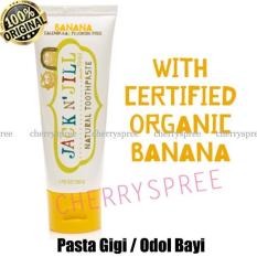 Jack n Jill Natural Organic Toothpaste Pasta Gigi Odol Organik Untuk Bayi Anak Aman Natural - Banana 50g